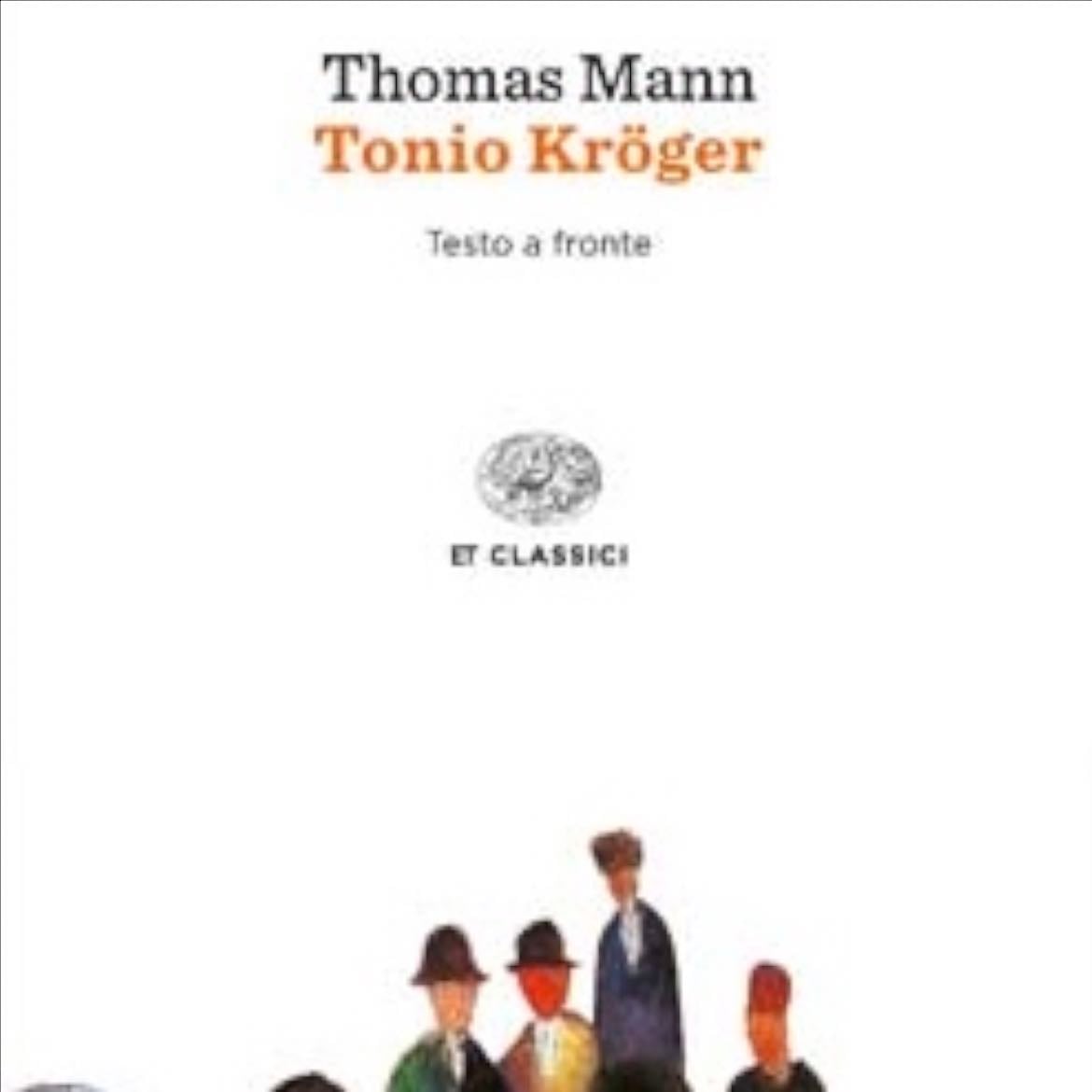 Tonio Kroger - Thomas Mann