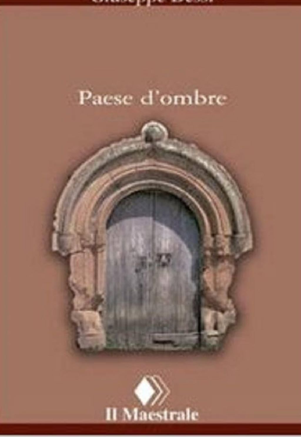 Paese d'ombre - Giuseppe Dessì
