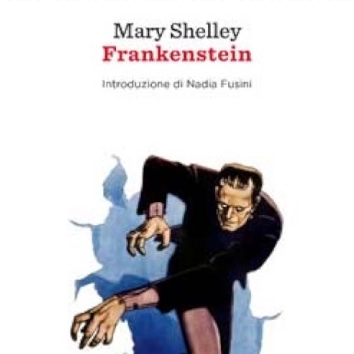 Frankenstein - Mary Shelley