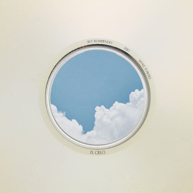 El Cielo - Song · Sky Rompiendo, Feid, Myke Towers