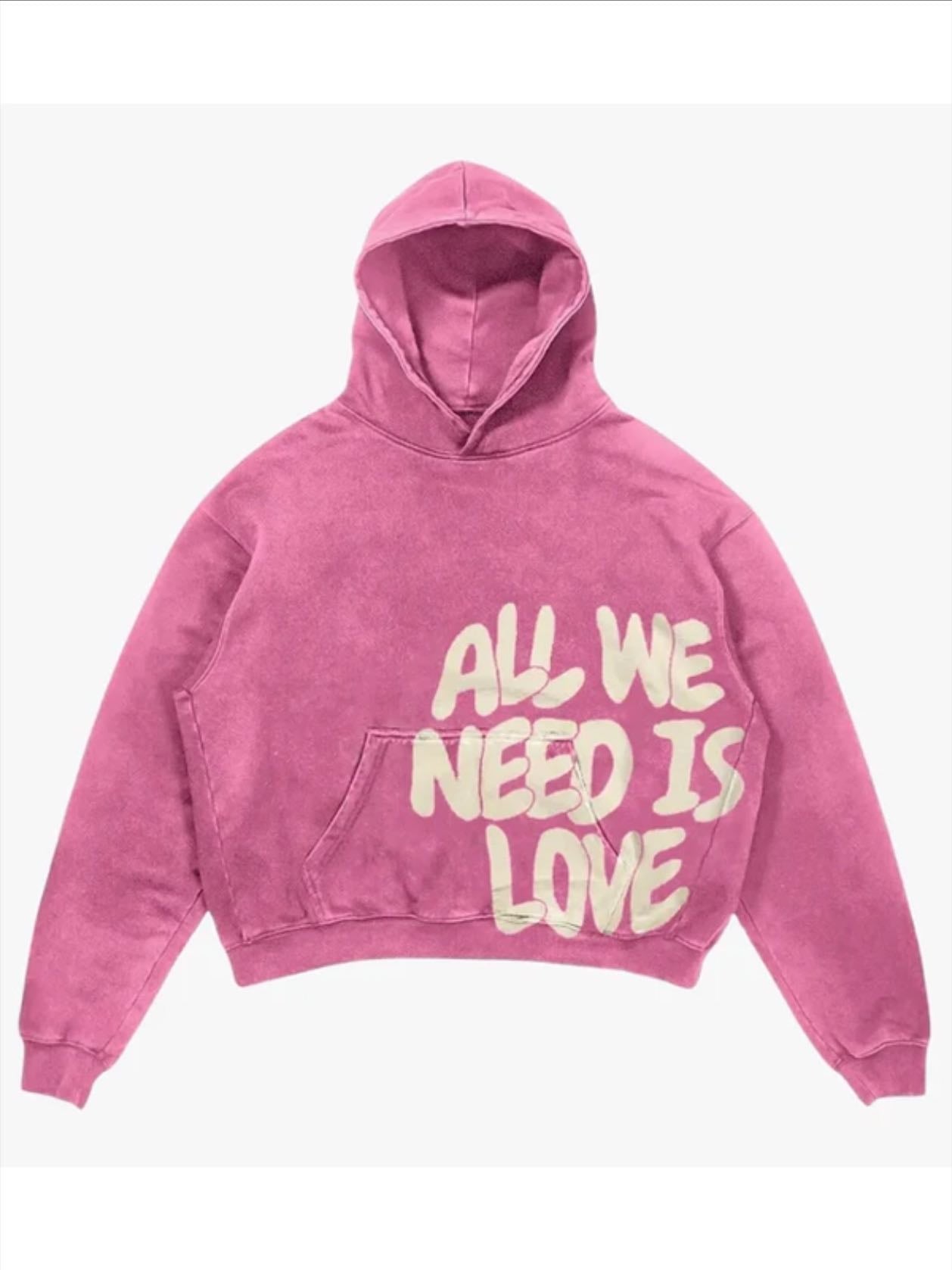 all we need is love hoodie