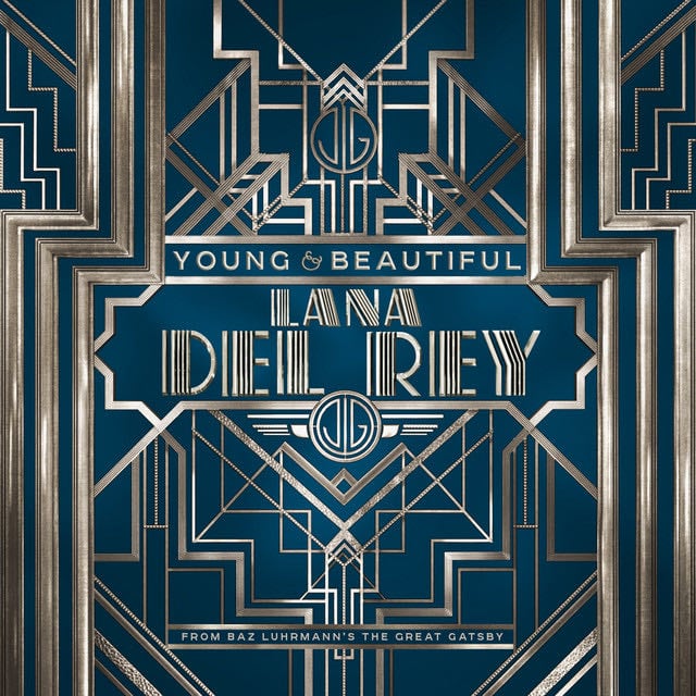 Young And Beautiful - Song · Lana Del Rey
