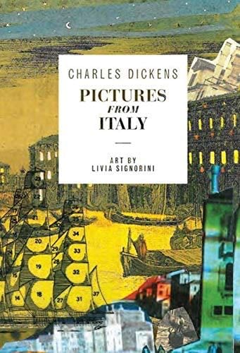 Pictures from Italy - Charles Dickens · 2012