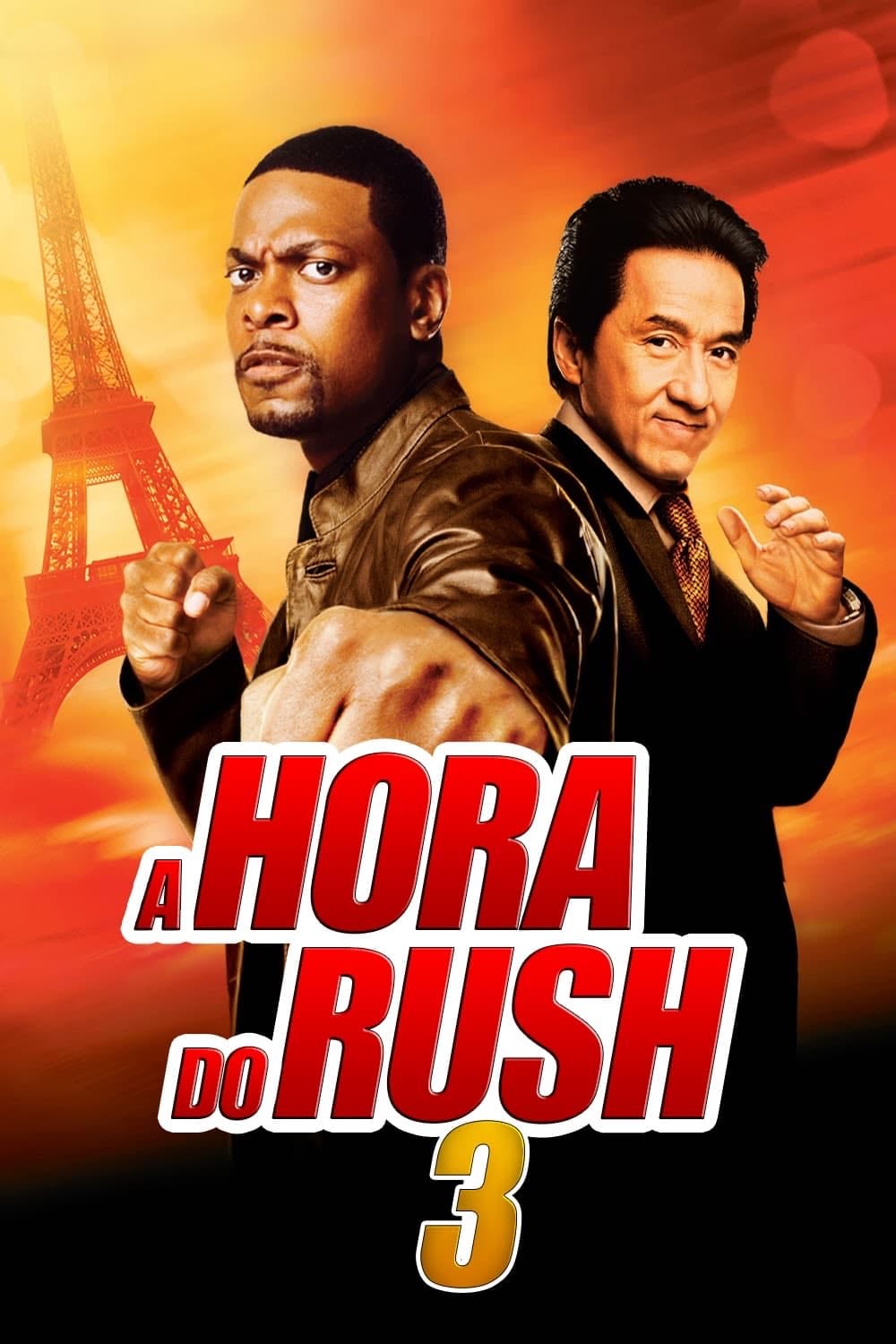 A Hora do Rush 3 - Brett Ratner · 2007