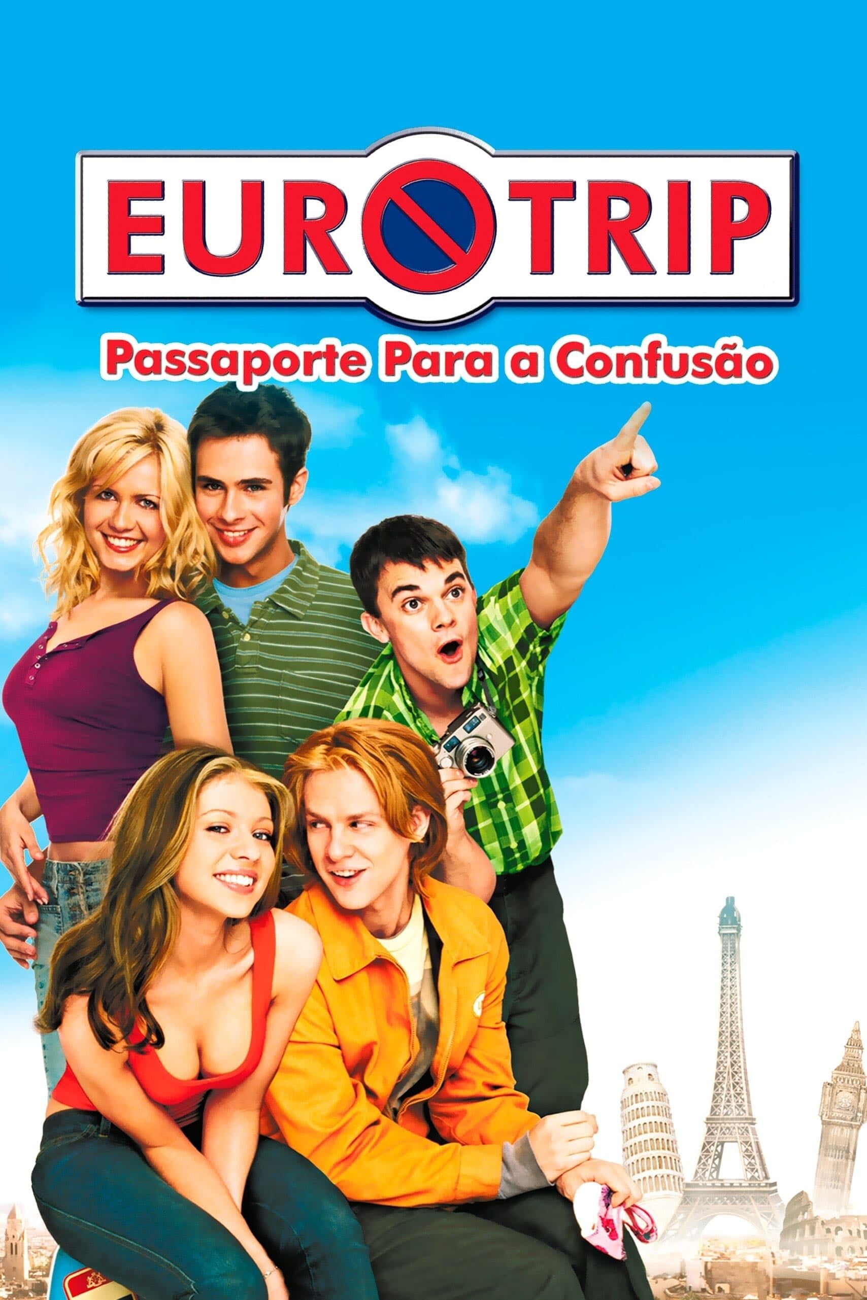 Eurotrip: Passaporte para a Confusão - Jeff Schaffer · 2004