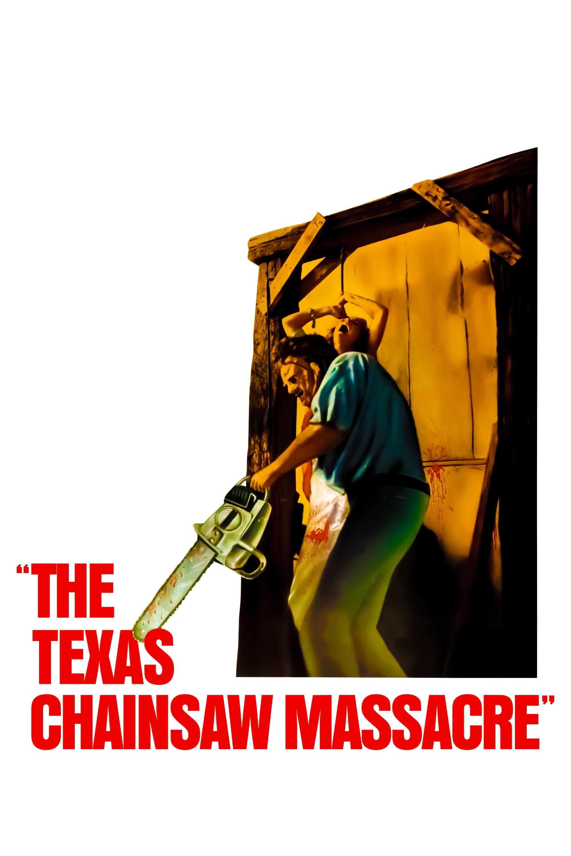 The Texas Chain Saw Massacre - Tobe Hooper · 1974