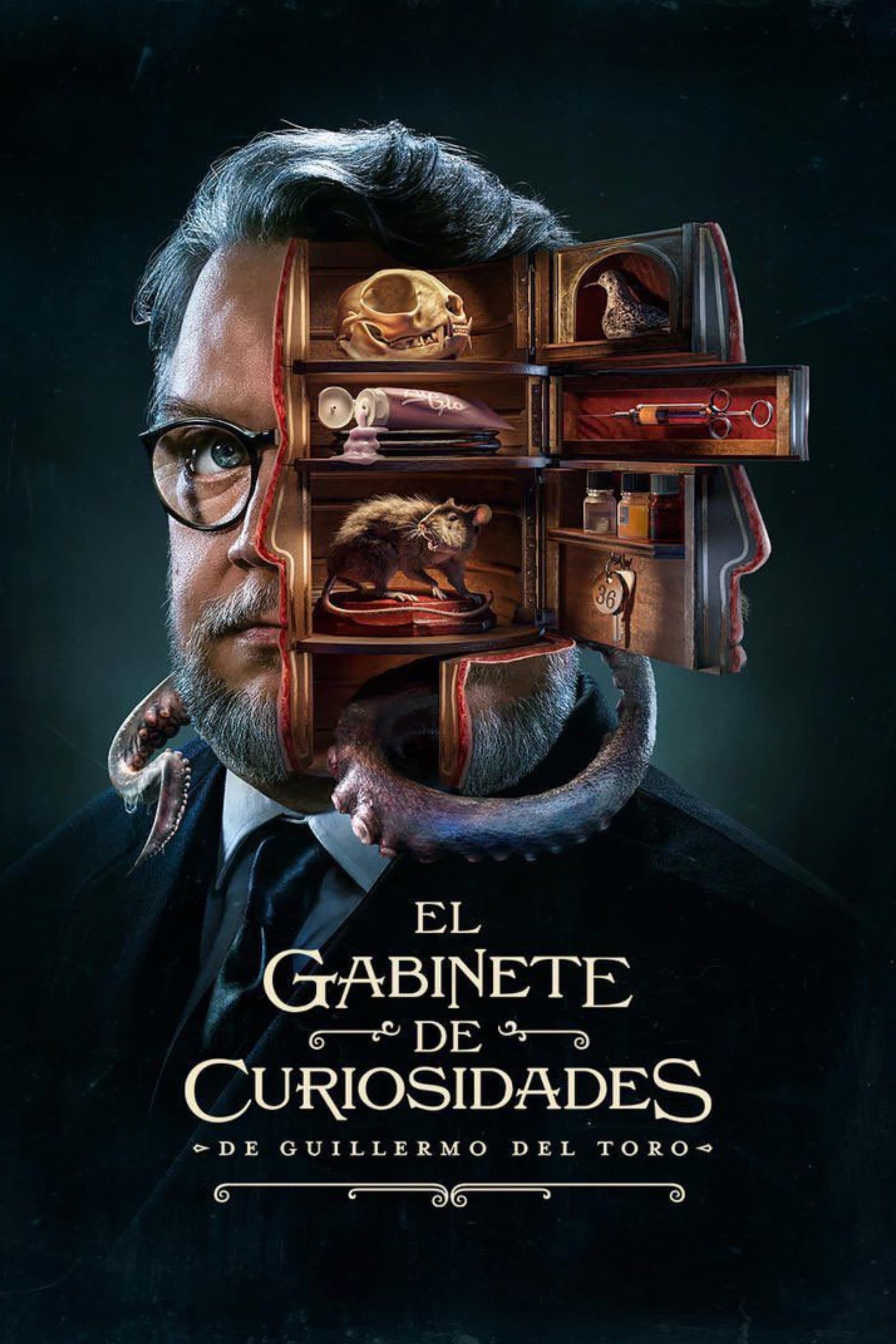 El gabinete de curiosidades de Guillermo del Toro - Guillermo del Toro · 2022