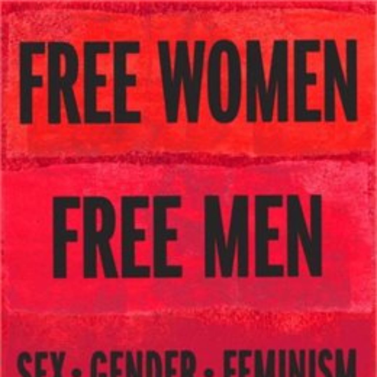 Free woman/ free men - Camille Paglia