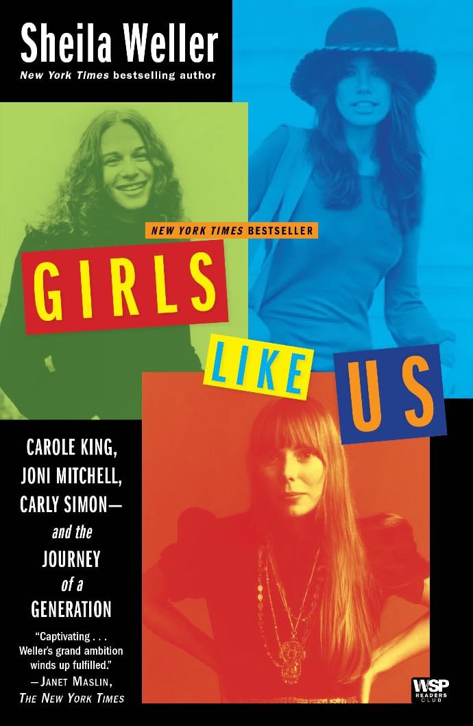Girls Like Us - Sheila Weller · 2008