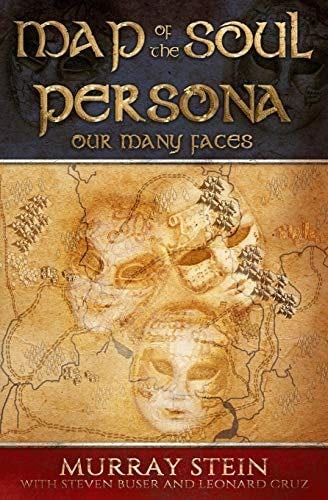 Map of the Soul – Persona - Murray Stein · 2019