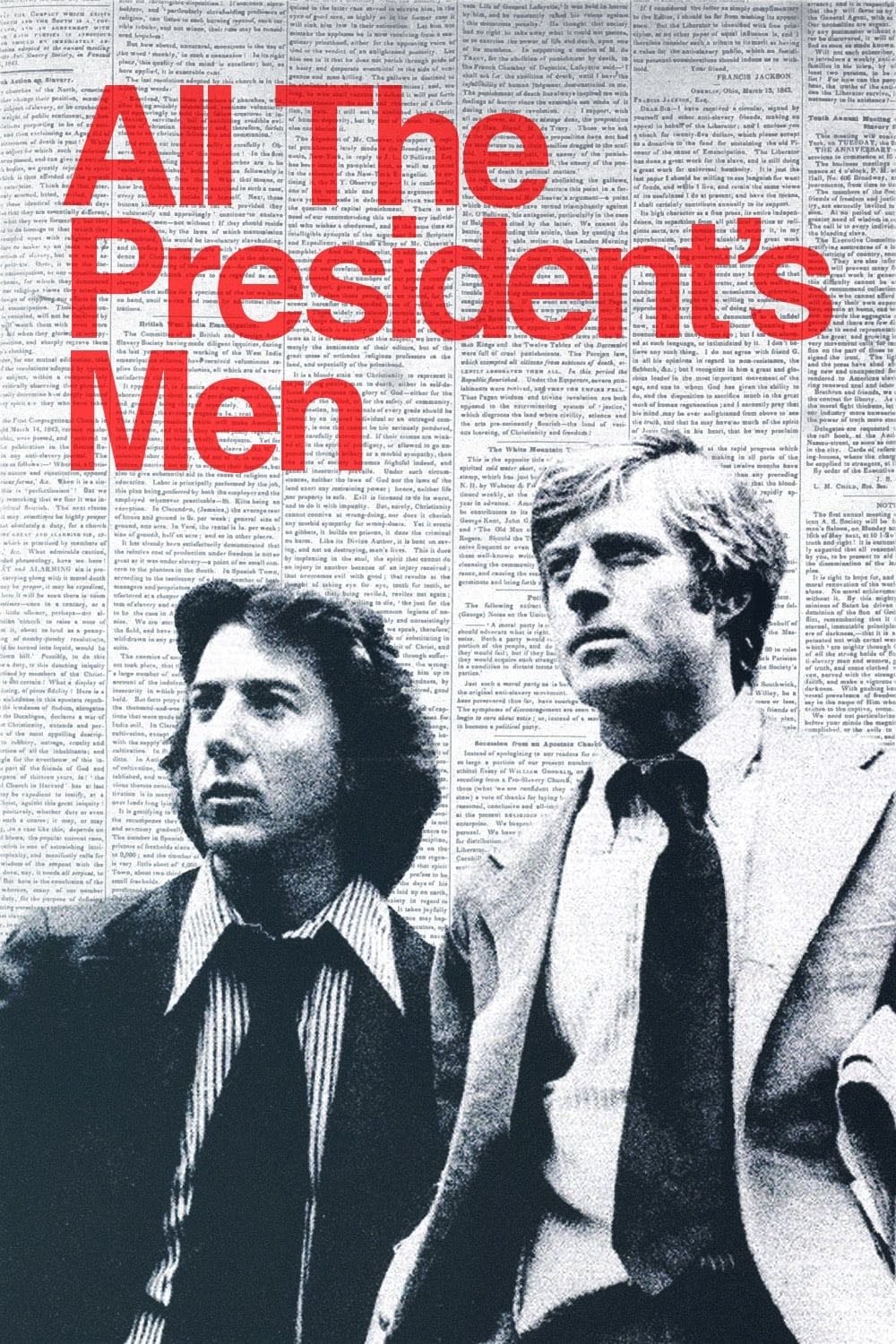 All the President's Men - Alan J. Pakula · 1976