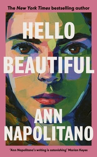 Hello Beautiful - Ann Napolitano · 2023