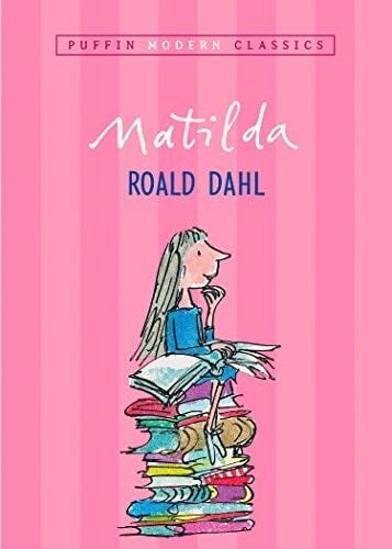 Matilda (Puffin Modern Classics) - Roald Dahl · 2004