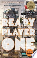 Ready Player One - Ernest Cline · 2011