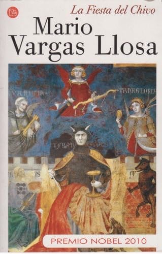 La fiesta del chivo - Vargas Llosa · 2010
