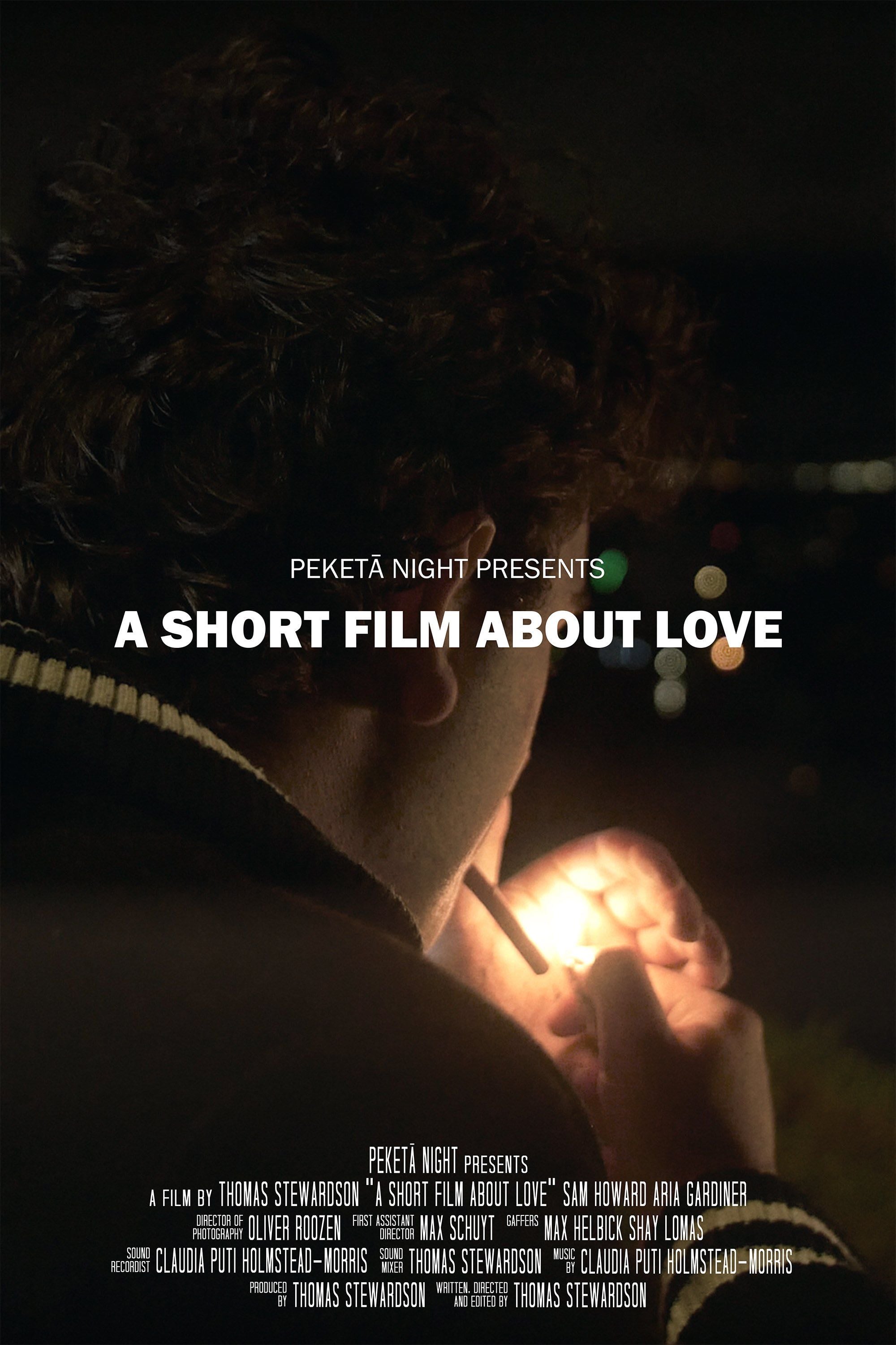 A Short Film About Love - Thomas Stewardson · 2021