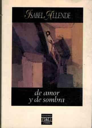 De Amor Y Sombra - Isabel Allende