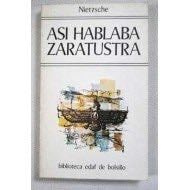 Así hablaba Zaratustra - Friedrich Nietzsche · 1996
