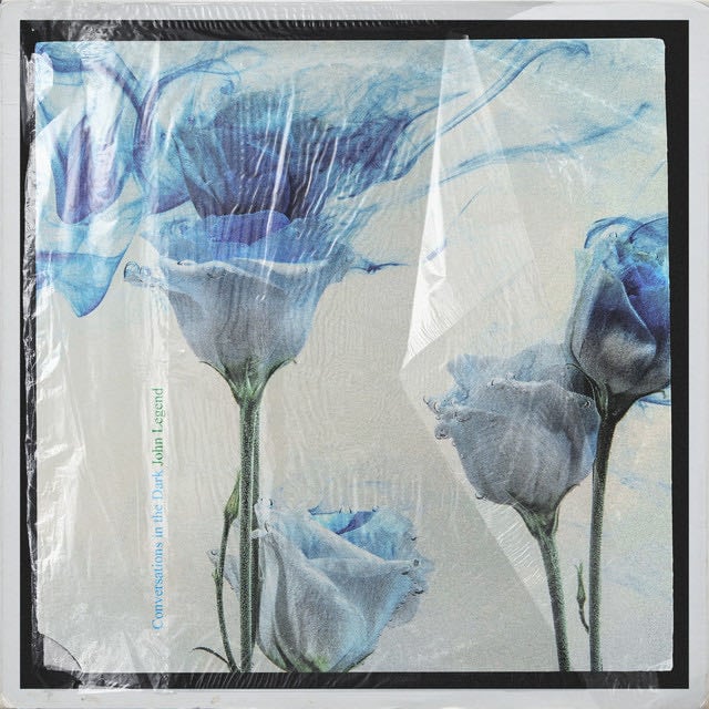 Conversations in the Dark - Song · John Legend