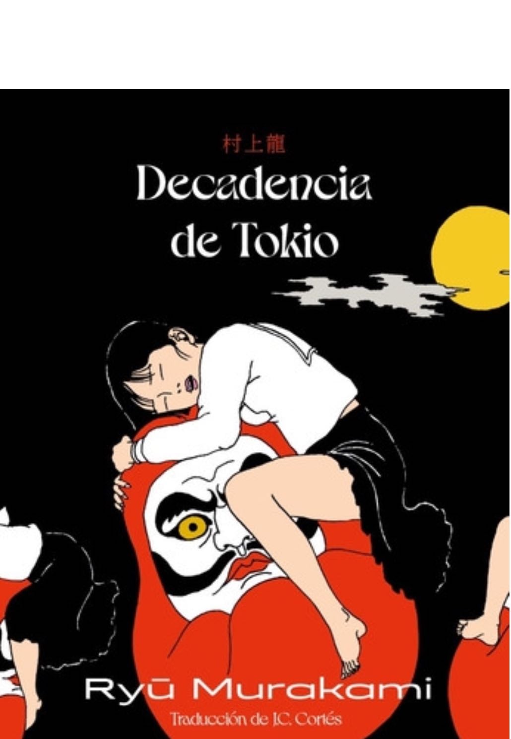Decadencia de Tokio - Ryū Murakami · 2022