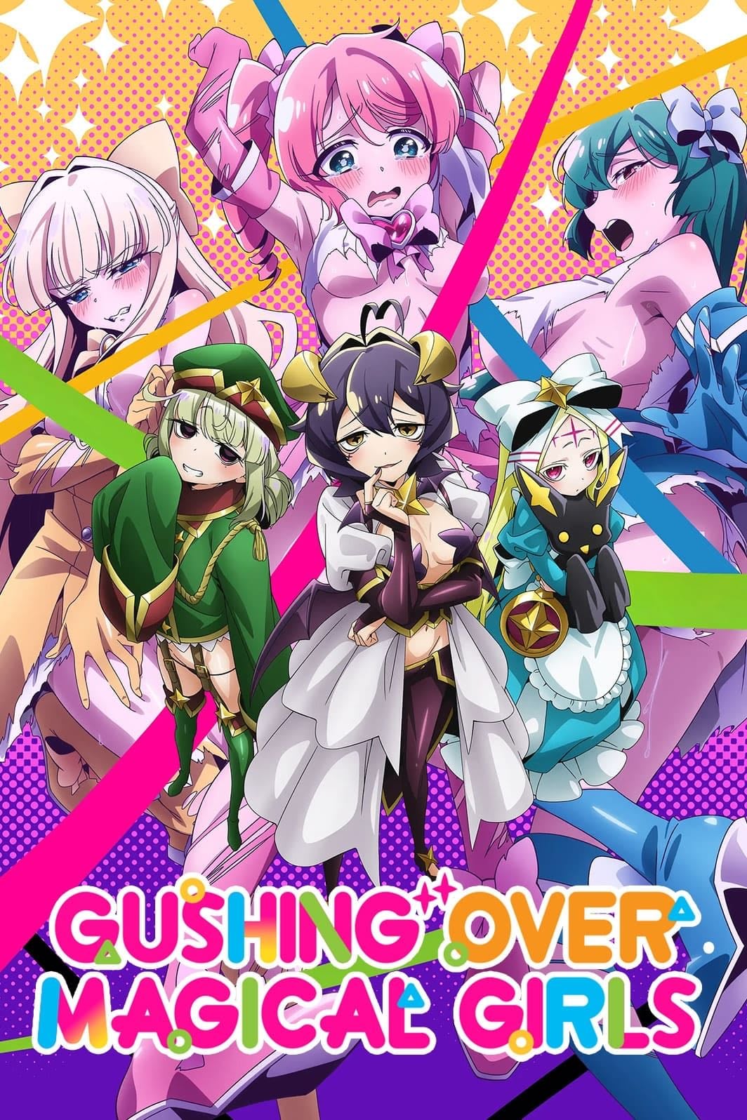 Gushing Over Magical Girls - 2024