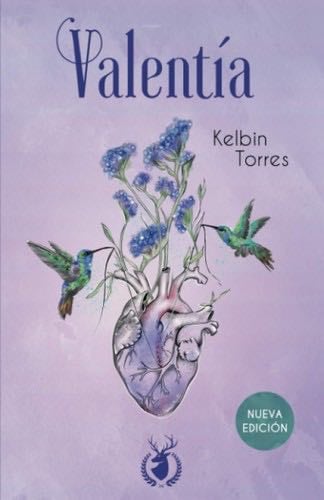 Valentía (Spanish Edition) - Kelbin Torres · 2020