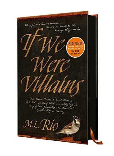 If We Were Villains - Signed Edition - M.L. Rio · 2021