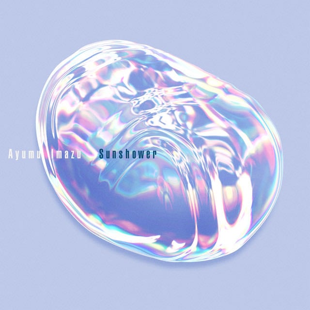 Sunshower - Song · Ayumu Imazu