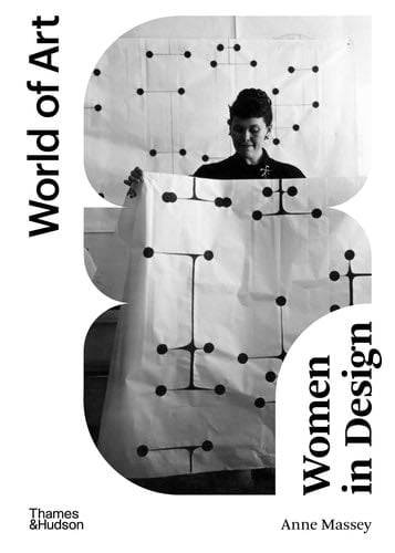 Women in Design (World of Art) - Anne Massey · 2023