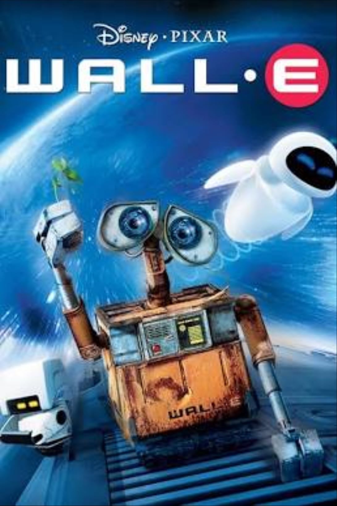 Wall-E - Andrew Stanton • 2008