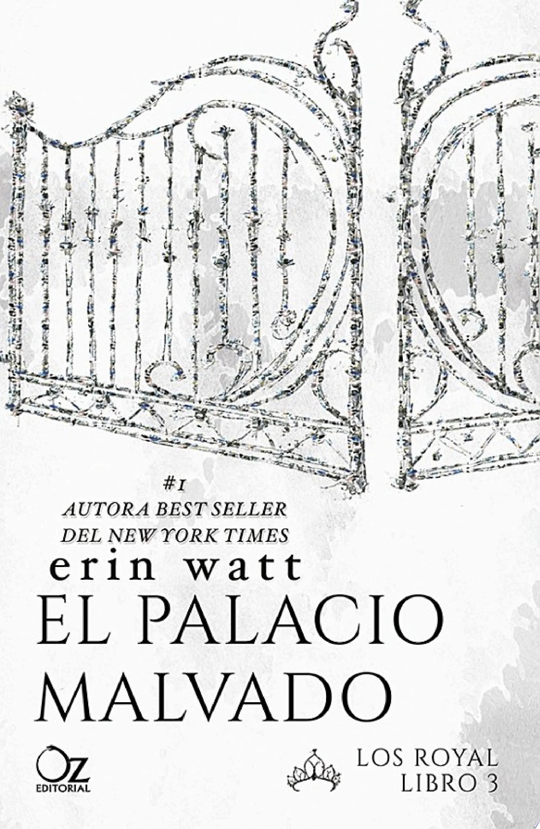 El palacio malvado - Erin Watt · 2017