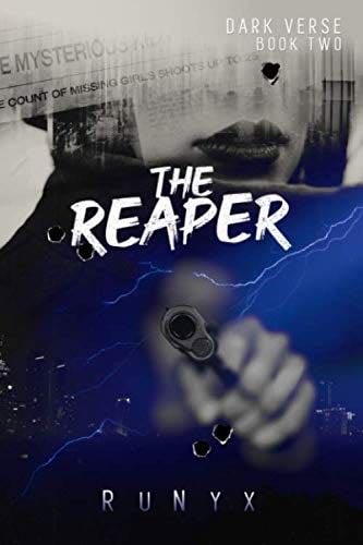 The Reaper (Dark Verse) - RuNyx · 2020