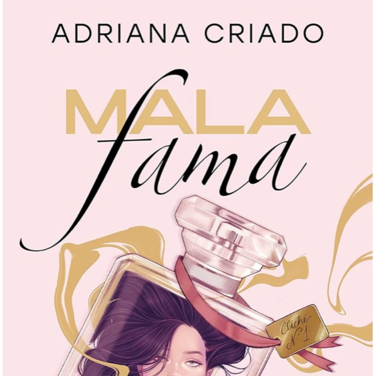 Mala fama - Adriana Criado