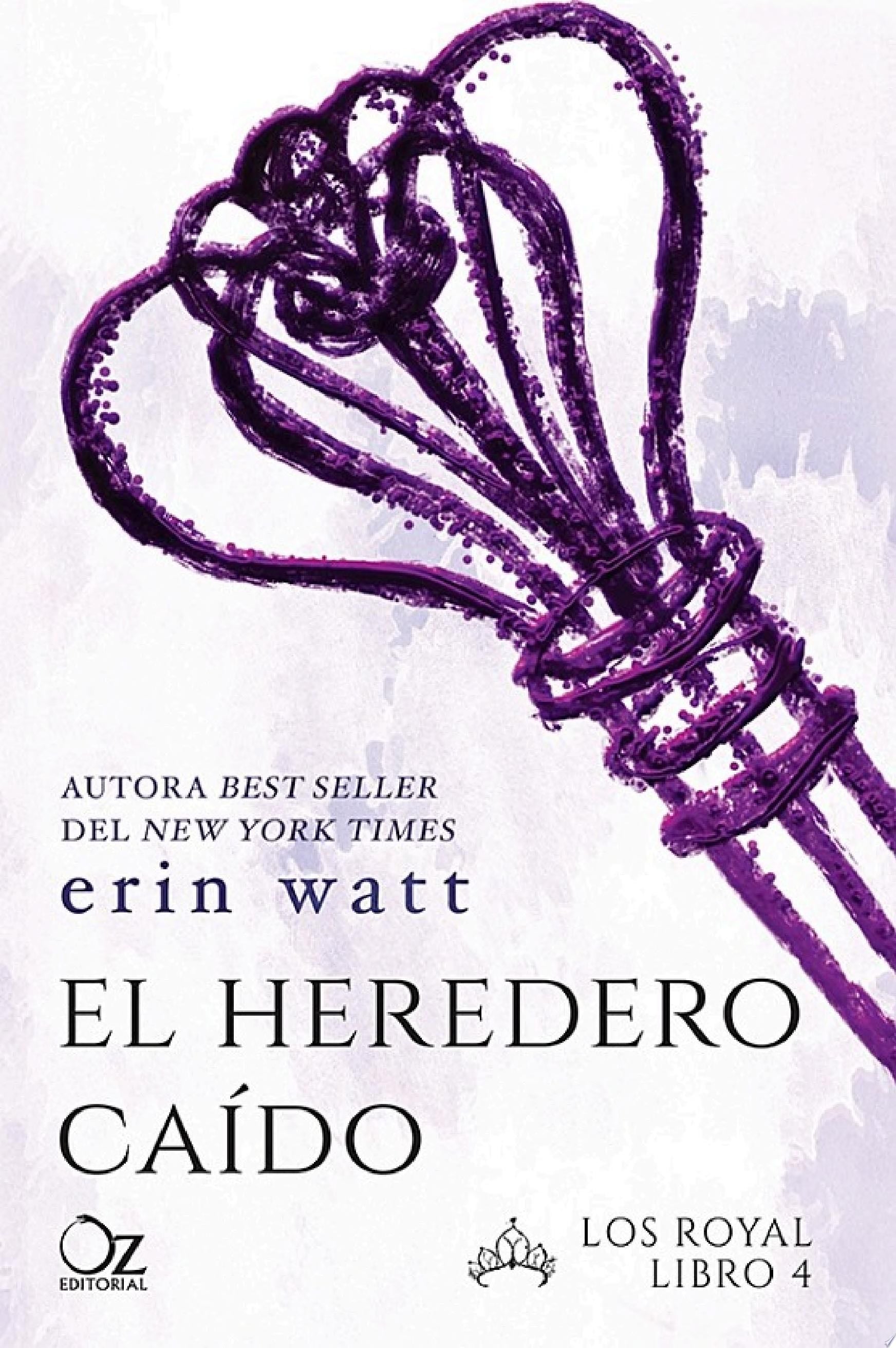 El heredero caído - Erin Watt · 2018