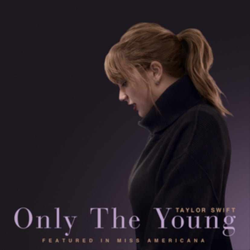 Only the young - Miss Americana