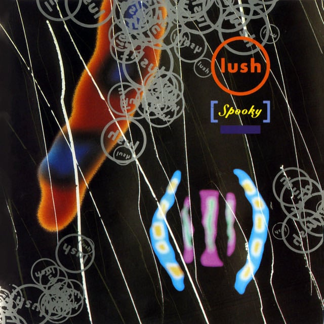 Spooky - Album · Lush