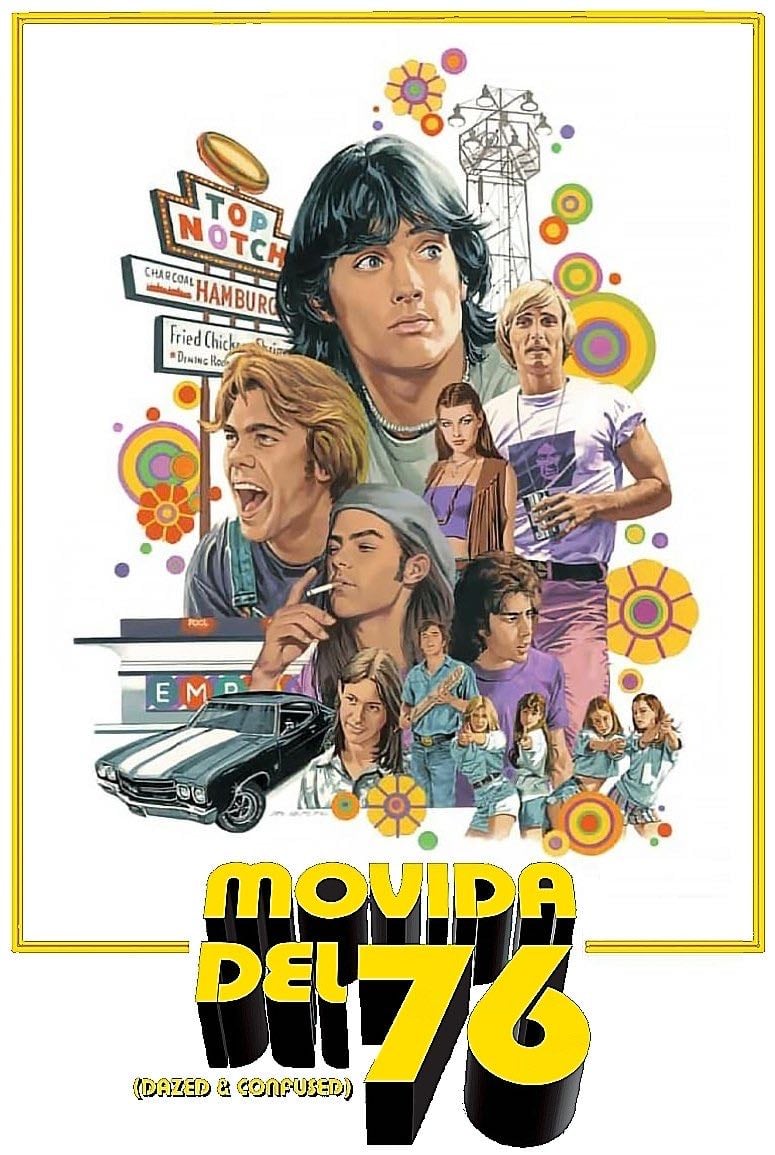 Dazed and Confused - Richard Linklater · 1993