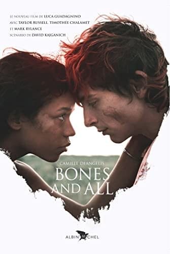 Bones and All - Camille Deangelis · 2022