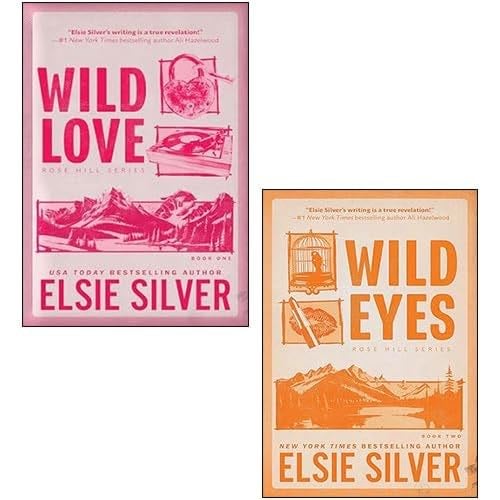 Rose Hill Series 2 Books Collection Set By Elsie Silver (Wild Love, Wild Eyes) - Elsie Silver · 2024