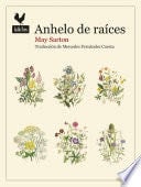Anhelo de raíces - May Sarton · 2023