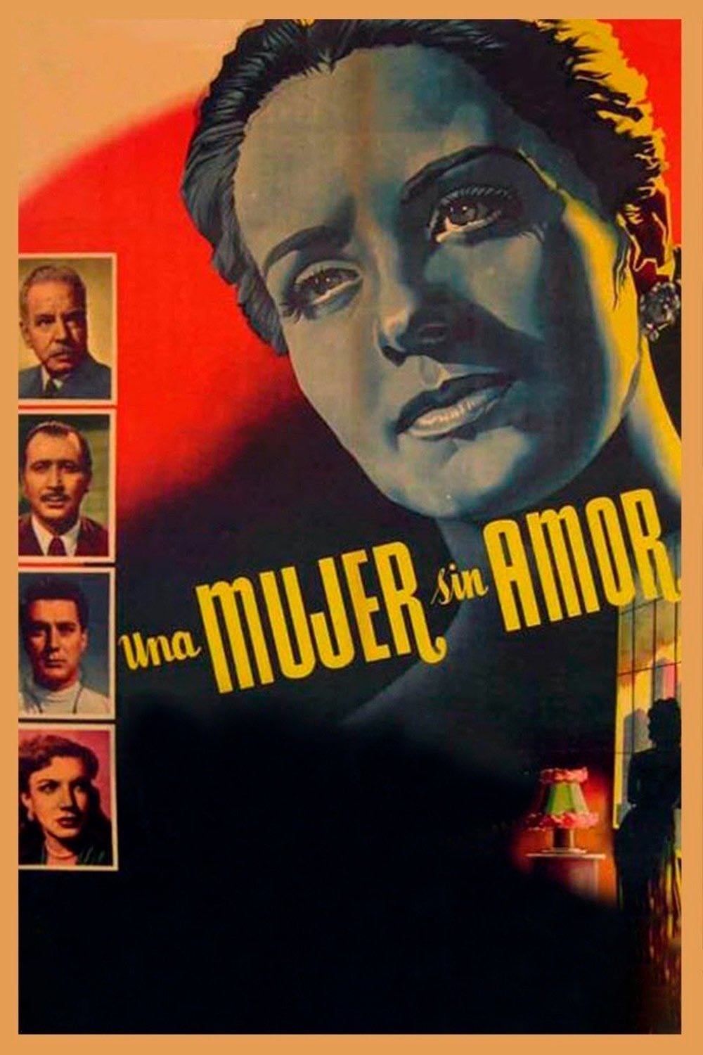 Una mujer sin amor - Luis Buñuel · 1952