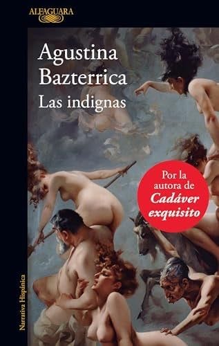 Las indignas - Agustina Bazterrica · 2023
