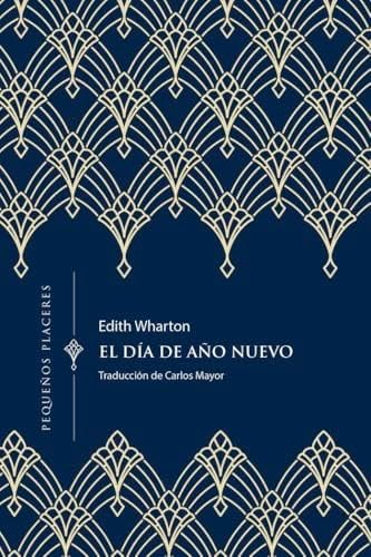 El día de Año Nuevo - Edith Wharton · 2024