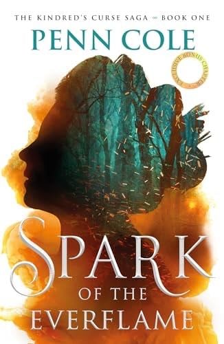 Spark Of The Everflame - Penn Cole