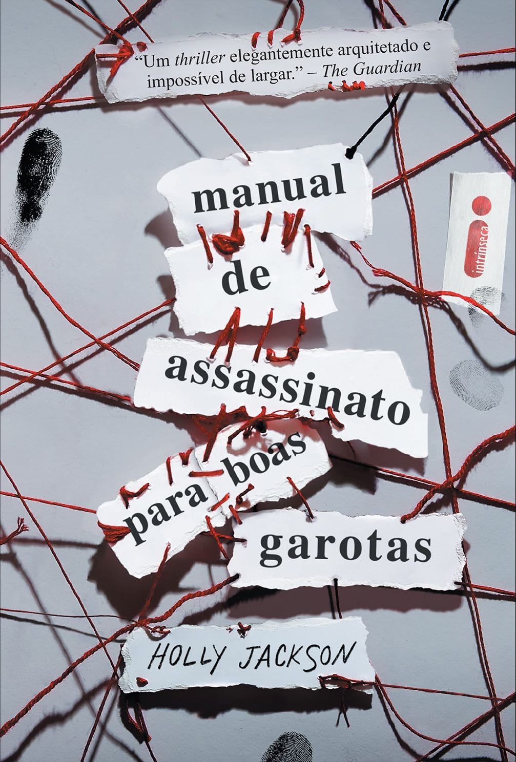 Manual De Assassinato Para Boas Garotas - Holly Jackson · 2019