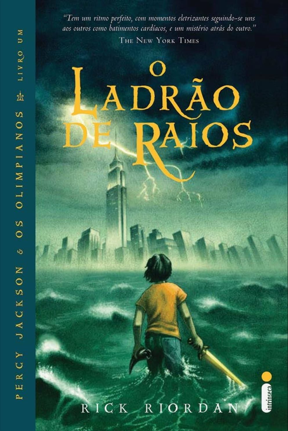 Percy Jackson E O Ladrão De Raios - Rick Riordan · 2019