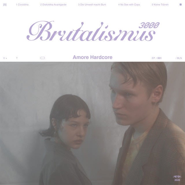 Amore Hardcore - Album · Brutalismus 3000