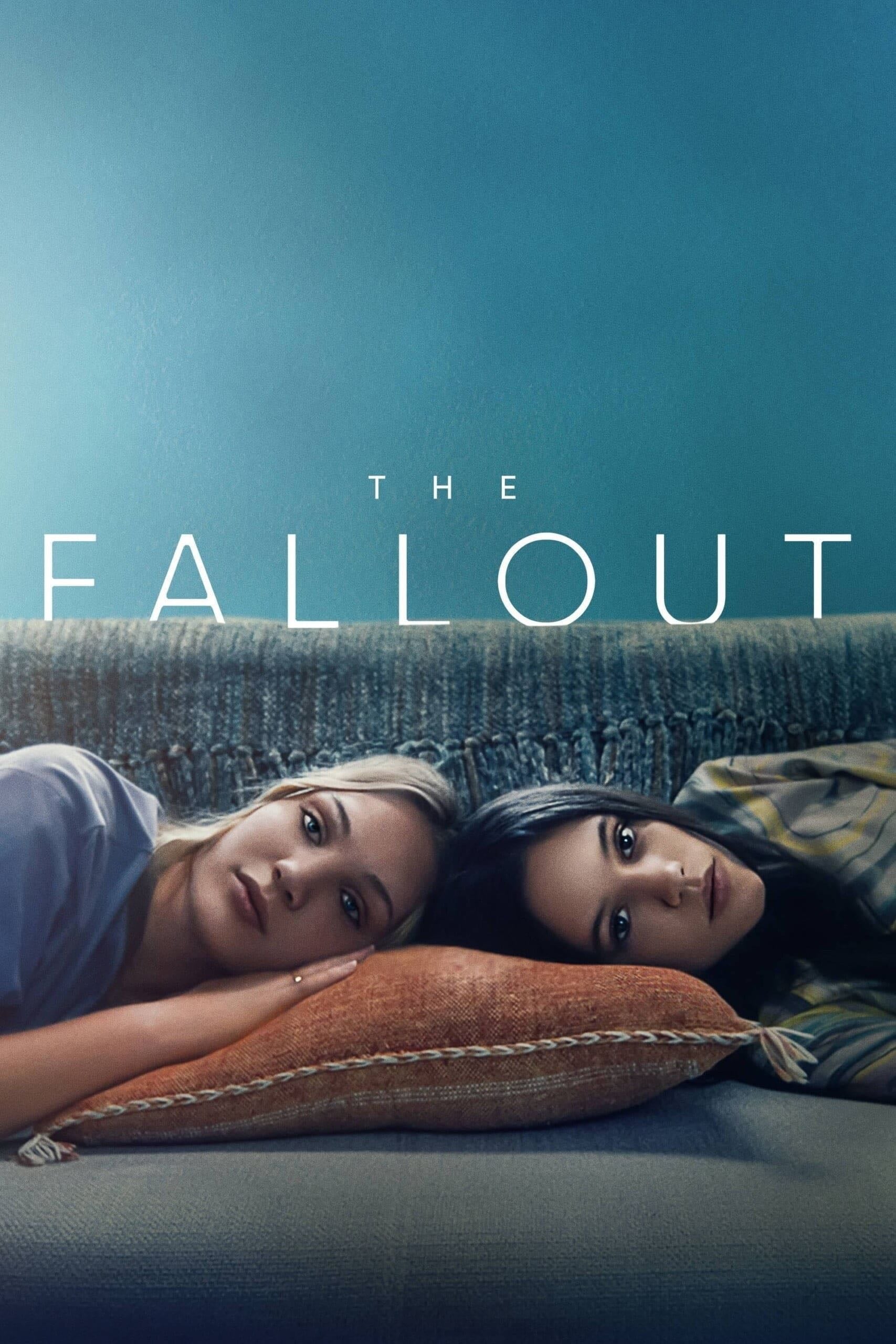 The Fallout - Megan Park · 2021
