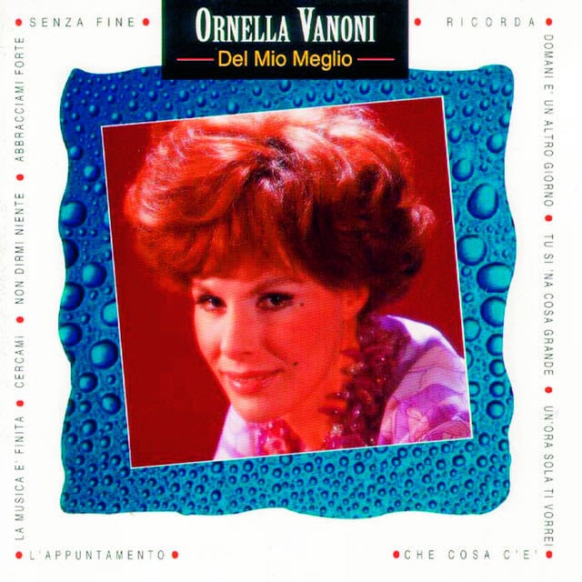 Del Mio Meglio - Album · Ornella Vanoni