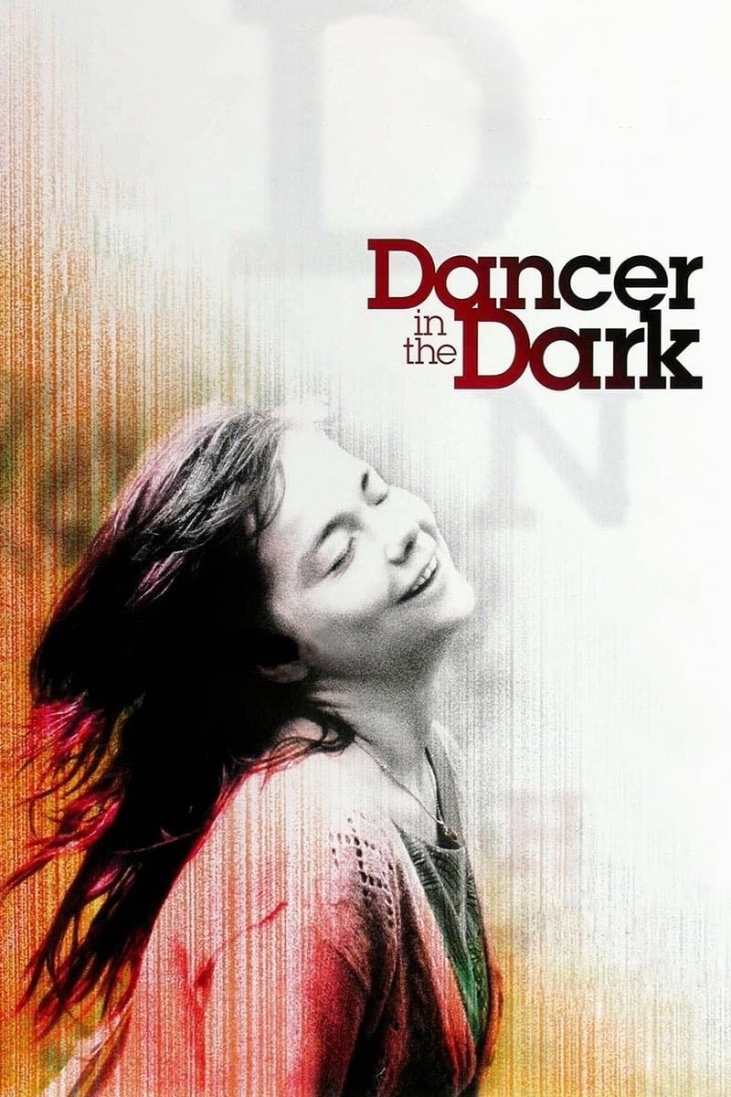 Bailar en la oscuridad - Lars von Trier · 2000